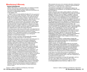 Page 113This warranty does not cover customer education, instruction,
installation, set up adjustments, or signal reception problems.
This warranty is valid only in the United States.
USE WITH ACCESSORIES NOT SUPPLIED BY SPRINT OR
OTHERWISE NOT EXPRESSLY AUTHORIZED BY SPRINT MAY
BE DANGEROUS.
SPRINT SPECIFICALLY DISCLAIMS LIABILITY, AND SHALL
HAVE NO OBLIGATION TO PROVIDE TO BUYER ANY OTHER
REMEDY, FOR ANY AND ALL DIRECT, INDIRECT, SPECIAL,
GENERAL, INCIDENTAL OR CONSEQUENTIAL DAMAGES,
INCLUDING, BUT NOT LIMITED...