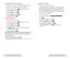 Page 31Setting TTY Mode
This feature sets the TTY Mode to on or off.
A TTY (also known as TDD or Text Telephone) is a telecommunications
device that allows people who are deaf or hard of hearing, or who have
speech or language disabilities, to communicate by telephone. Connect
the TTY device to the Headset Jack of PCS Phone. Then type the message
you want to send on the TTY’s keyboard.
To Turn the TTY Mode On or Off:
1.From the Standby mode, press  .
2.Press .
3.Highlight Save Phone#and press  .
4.Highlight...