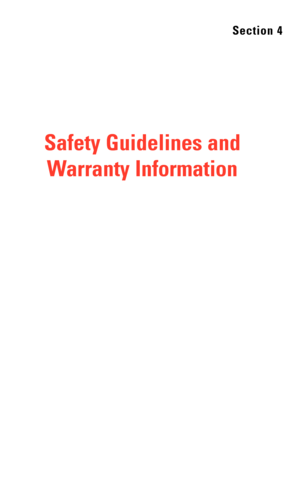 Page 226Section 4
Safety Guidelines and
Warranty Information 