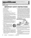 Page 22Need help? www.sanyoctv.com              1-800-877-5032
1. Read these instructions.
2. Keep these instructions.
3. Heed all warnings.
4. Follow all instructions.
5. Do not use this apparatus near water.
6. Clean only with dry cloth.
7. Do not block any ventilation openings. Install in 
accordance with the manufacturer’s instructions.
8. Do not install near any heat sources such as radiators,
heat registers, stoves, or other apparatus (including
amplifiers) that produce heat.
9. Do not defeat the safety...