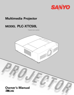 Page 1 *Projection lens is optional.
Multimedia  Projector 
MODEL PLC-XTC50L
Owner’s Manual 