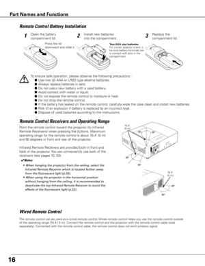 Page 1616
To ensure safe operation, please observe the following precautions :
l Use two (2) AAA or LR03 type alkaline batteries.
l  Always replace batteries in sets.
l  Do not use a new battery with a used battery.
l  Avoid contact with water or liquid.
l  Do not expose the remote control to moisture or heat.
l  Do not drop the remote control.
l  If the battery has leaked on the remote control, carefully wipe the case clean and install new batteries.
l  Risk of an explosion if...