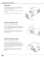 Page 6464
Maintenance and CleaningCleaning the Projector CabinetCleaning the Projection Lens
Slide Shutter is provided to protect the surface of the lens
against scratches and dirt. When you are not using the
projector, close the Slide Shutter. 
To open or close, use the Slide Shutter Lever on the top of
the cabinet.
Do not close the shutter when the projection lamp is on.
Slide Shutter
Slide Shutter Lever
Slide Shutter
Unplug the AC power cord before cleaning.
Gently wipe the projection lens with a cleaning...