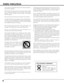 Page 44
Safety Instructions
All the safety and operating instructions should be read before
the product is operated.
Read all of the instructions given here and retain them for later
use.  Unplug this projector from AC power supply before
cleaning.  Do not use liquid or aerosol cleaners.  Use a damp
cloth for cleaning.
Follow all warnings and instructions marked on the projector.
For added protection to the projector during a lightning storm,
or when it is left unattended and unused for long periods of
time,...