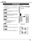 Page 3535
SETTING
Ceiling
When this function is “On,” picture is top / bottom and left / right
reversed.  This function is used to project the image from a ceiling
mounted projector.
Rear
When this function is “On,” picture is left / right reversed.  This
function is used to project the image to a rear projection screen.
Ceiling function
Rear function
Keystone
When the image is distorted vertically, select Keystone.  ON-
SCREEN MENU disappears and Keystone dialog box is displayed.
Correct keystone distortion by...