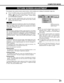 Page 3131
COMPUTER MODE
PICTURE SCREEN ADJUSTMENT
This projector has a picture screen resize function, which enables you to display the desirable image size.
Press the MENU button and the ON-SCREEN MENU will
appear.  Press the POINT LEFT/RIGHT buttons to select
SCREEN  and press the SELECT button.  Another dialog
box SCREEN MENU will appear.
To adjust the image size or pan the image, select Digital zoom in the
dialog box.  The ON-SCREEN MENU and SCREEN MENU
disappears, and the magnifying glass icon and the...