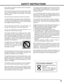 Page 33
SAFETY INSTRUCTIONS
All the safety and operating instructions should be read before
the product is operated.
Read all of the instructions given here and retain them for later
use.  Unplug this projector from AC power supply before
cleaning.  Do not use liquid or aerosol cleaners.  Use a damp
cloth for cleaning.
Follow all warnings and instructions marked on the projector.
For added protection to the projector during a lightning storm,
or when it is left unattended and unused for long periods of
time,...