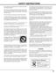 Page 33
SAFETY INSTRUCTIONS
All the safety and operating instructions should be read before
the product is operated.
Read all of the instructions given here and retain them for later
use.  Unplug this projector from AC power supply before
cleaning.  Do not use liquid or aerosol cleaners.  Use a damp
cloth for cleaning.
Follow all warnings and instructions marked on the projector.
For added protection to the projector during a lightning storm,
or when it is left unattended and unused for long periods of
time,...