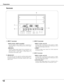 Page 1212
Preparation
ANALOG OUT
INPUT 3 INPUT 1
INPUT 2
ANALOG IN
DIGITAL (DVI-D)
VIDEO/Y    Cb/Pb          Cr/PrG                B               R            H/V               V
VIDEO/Y   Cb/Pb     Cr/PrS-VIDEO
Terminals
q
w
er
eINPUT 3 terminals
VIDEO/Y, Cb/Pb, and Cr/Pr
Connect video or component output signal (Y, Cb/Pb,
and Cr/Pr) from video equipment to these jacks with a
video cable (RCA-type). (p.23, 24)
S-VIDEO
Connect S-Video output signal from video equipment
to this jack. (p.23)
rINPUT 2 terminals...