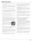 Page 5
5
Safety Instructions
All the safety and operating instructions should be read before 
the product is operated.
Read  all  of  the  instructions  given  here  and  retain  them  for 
later  use.  Unplug  this  projector  from  AC  power  supply  before 
cleaning.  Do  not  use  liquid  or  aerosol  cleaners.  Use  a  damp 
cloth for cleaning.
Follow all warnings and instructions marked on the projector.
For added protection to the projector during a lightning storm, 
or  when  it  is  left  unattended...