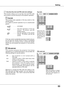 Page 53
5

SettingSetting
Key lock
Security (Key lock and PIN code lock settings)
This  function  allows  you  to  use  Key  lock  and  PIN  code lock function to set the security for the projector operation.
This  function  locks  operation  of  the  top  control  or  the remote control.It  is  useful  to  prevent  operation  by  an  unauthorized person.
. . . . . .  not locked.
. . . . . .  l o c k  t h e  o p e r a t i o n  o f  t h e  t o p c o n t r o l .    To  u n l o c k ,  u s e  t h e remote...