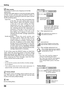 Page 56
56

Factory default
This  function  returns  all  setting  values  except  for  the  user logo,  PIN  code  lock,  Logo  PIN  code  lock,  and  the  lamp counter to the factory default settings.
Exit the Setting Menu.
Quit
Factory default
SettingMaintenance and Care
Select  Factory  default  and  this box appears. Select [Yes], and the next box appears.
Select  [Yes]  to activate it.
Filter counter Filter counter
Use  the  Point ◄►  buttons  to set  the  timer.  Select  from  (Off/400H/700H/1000H)...