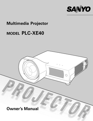 Page 1Multimedia Projector 
MODELPLC-XE40
Owner’s Manual 