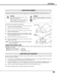 Page 3939
APPENDIX
LAMP REPLACEMENT
When the life of Projection Lamp of this projector draws to an end, LAMP REPLACEMENT indicator lights yellow.  When a
projected image becomes dark or the color of an image becomes unnatural, replacement of Projection Lamp is required.
Turn off the projector and disconnect AC plug.  Allow the
projector to cool for at least 45 minutes.
Remove 3 screws with a screwdriver and pull out Lamp
Assembly by grasping Handle.
1
3
Replace Lamp Assembly with a new one and tighten 3 screws...