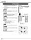 Page 4040
SETTING
Ceiling
When this function is “On,” picture is top/bottom and left/right
reversed. This function is used to project image from a ceiling
mounted projector.
Rear
When this function is “On,” picture is left/right reversed.  This function
is used to project image to a rear projection screen.
Ceiling function
Rear function
Keystone
When image is distorted vertically, select Keystone.  ON-SCREEN
MENU disappears and Keystone dialog box is displayed.
Correct keystone distortion by pressing POINT...