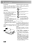 Page 6   EN-4
Air Circulation
Openings in the cabinet are provided for
ventilation and to ensure reliable operation of
the product and to protect it from overheating,
and these openings must not be blocked or
covered. 
CAUTION
Hot air is exhausted from the exhaust vent.
When using or installing the projector, the
following precautions should be taken.
-Do not put any flammable object or spray
can near the projector, hot air is exhausted
from the ventilation holes.
-Keep the exhaust vent at least 90 cm away...