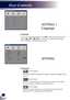 Page 2726
English
User Controls
SETTING | 
Language
 Language
 
Choose the multilingual OSD. Press  into the sub menu and then 
use the  or  or  or  key to select your preferred language. 
Press “ENTER” to finalize the selection. 
SETTING
 Mounting
    Front-Desktop
      The factory default setting. The image is projected straight on the 
screen.
    Rear-Desktop
      When you select this function, the projector reverses the image 
so you can project behind a translucent screen.
    Front-Ceiling...