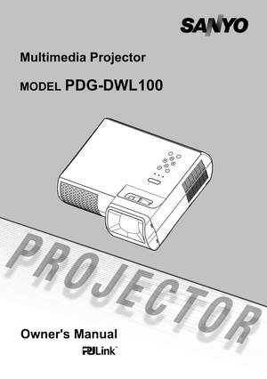 Page 1Multimedia Projector
MODEL PDG-DWL100
Owner's Manual 