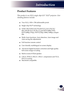 Page 6English
5
English
Introduction
Product Features
 
This product is an XGA single chip 0.55” DLP® projector. Out-
standing features include:
	■  True XGA, 1024 x 768 addressable pixels
 ■ Single chip DLP® technology
 ■  NTSC3.58/NTSC4.43/PAL(B/D/G/H/I/M/N)/
SECAM (B/D/G/K/K1/L) and SDTV(480i/576i), 
EDTV(480p/576p), HDTV(720p/1080i/1080p) compat-
ible
 ■   Multi-Auto functions: Auto detection, Auto image and 
Auto saving the adjustments
 ■ Full function remote control
 ■ User friendly multilingual on...