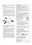 Page 44
FOR EU USERSThe symbol mark and recycling systems described below apply to EU countries and do not apply to countries in other areas of the world.Your SANYO product is designed and manufactured with high quality materials and components which can be recycled and/or reused.The symbol mark means that electrical and electronic equipment, batteries and accumulators, at their end-of-life, should be disposed of separately from your household waste.
Note: If a chemical symbol is printed beneath the symbol...