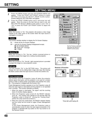 Page 4848
SETTING MENU
Press the MENU button and the ON-SCREEN MENU will
appear.  Press the POINT LEFT/RIGHT buttons to select
SETTING and press the SELECT (REAR CLICK) button.
Another dialog box SETTING Menu will appear. 
Press the POINT DOWN button and a red-arrow icon will
appear.  Move the arrow to the item that you want to set, and
then press the 
SELECT (REAR CLICK) button to set it On or
Off or press the POINT LEFT/RIGHT button to adjust the
value.  
1
2
Blue back
When this function is “On,” this...