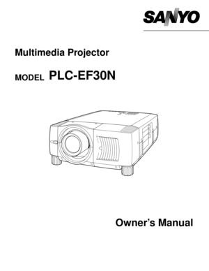Page 1Owner’s Manual
PLC-EF30N
Multimedia Projector
MODEL  