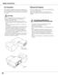 Page 66
Safety InstructionsMoving the Projector
When the projector is not in use for an extended period, 
put it into a suitable case.
Handle the projector carefully; do not drop, bump, 
subject it to strong forces, or put other things on the 
cabinet. 
Openings in the cabinet are provided for ventilation. To 
ensure reliable operation of the product and to protect it 
from overheating, these openings must not be blocked 
or covered.
Air Circulation
Exhaust Vent
(Hot air exhaust)
Air Intake 
Vent
CAUTION
Hot...