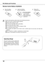 Page 121
InstallationPart Names and Functions
To ensure safe operation, please observe the following precautions:
 ●  Use two (2) 
 AA or LR6 type alkaline batteries.
  ●  Always replace batteries in sets.
  ●  Do not use a new battery with a used battery
 .
  ●  A
void contact with water or liquid.
  ●  Do not expose the remote control to moisture or heat.
  ●  Do not drop the remote control.
  ●  I
f  the  battery  has  leaked  on  the  remote  control,  carefully  wipe  the  case  clean  and  install...