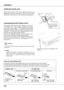 Page 1414
To the AC outlet.
(00 - 40 V AC)
InstallationInstallation
This projector uses nominal input voltages of 100-120 V 
or  200-240  V  AC.    This  projector  automatically  selects 
the  correct  input  voltage.    It  is  designed  to  work  with 
single-phase power systems having a grounded neutral 
conductor.  To reduce the risk of electrical shock, do not 
plug into any other type of power system.
Consult  your  authorized  dealer  or  service  station  if  you 
are not sure of the type of...