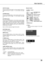 Page 255
Basic OperationBasic Operation
black out ➜ the captured image ➜ normal ➜ • • • • •
Press the NO SHOW button on the remote control to black 
out the image.  To restore to normal, press the NO SHOW 
button again or press any other button.  When a projected 
image  is  captured  and  set  as  "User"  in  the  Logo  selection 
(p.48),  the  screen  changes  each  time  you  press  the  NO 
SHOW button as follows. NO SHOW button
P r e s s  t h e  A U TO  P C  b u t t o n  o n  t h e  r e m o t...