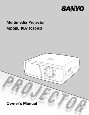 Page 1Multimedia  Projector 
MODEL PLV-1080HD
 
Owner’s Manual 