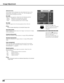 Page 3030
This function can be selected only when Advanced menu in the 
Setting Menu (see page 37) is set to “On.” You can adjust the 
following items through this function. Advanced menu
Iris mode
Adjust the lamp aperture. Select from the following options:
 Mode 1 . . Brightness is prioritized over contrast
  Mode 2 . . Contrast is prioritized over brightness
  Fixed . . . . Fixed lamp aperture set in the Iris range
Iris range
Adjust the upper limit of the lamp aperture (from -63 to 0).
✔Note:
	 •	 Value...