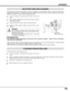 Page 4545
APPENDIX
CLEANING PROJECTION LENS
Apply a non-abrasive camera lens cleaner to a soft, dry cleaning cloth.  Avoid using an excessive amount of cleaner.
Abrasive cleaners, solvents or other harsh chemicals might scratch a surface.
When a projector is not in use, replace Lens Cover.
1
3Lightly wipe a cleaning cloth over Projection Lens.
2
Follow these steps to clean Projection Lens:
AIR FILTER CARE AND CLEANING
AIR FILTER
Pull up and remove.
Turn off a projector, and disconnect AC power cord from AC...