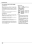 Page 34
34

Computer Input
When  the  Digital  zoom  +  is  selected,  the  On-Screen  Menu disappears and the message "D. zoom +" is  displayed.  Press the  SELECT  button  to  expand  the  image  size.    And  press the  Point ed  7  8  buttons  to  pan  the  image.    The  Panning function  can  work  only  when  the  image  is  larger  than  the screen size.
A  projected  image  can  be  also  expanded  by  pressing  the D.ZOOM e button on the remote control.
Digital zoom +
W h e n  D i g i t a l  z...