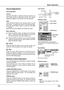 Page 23
Basic OperationBasic Operation
3
Press the VOLUME+/– buttons on the top control or on the  remote  control  to  adjust  the  volume.  The  volume dialog box appears on the screen for a few seconds.
Press the MUTE button on the remote control to cut off the  sound.    To  restore  the  sound  to  its  previous  level, 
press  the  MUTE button  again  or  press  the  VOLUME 
+/– buttons.Mute function is also effective for AUDIO OUT jack.
Volume
Mute
Direct Operation
Sound Adjustment
1
2
Press  the...