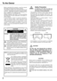 Page 44
To the Owner
Before  operating  this  projector,  read  this  manual 
thoroughly and operate the projector properly.
This projector provides many convenient features and 
functions.    Operating  the  projector  properly  enables 
you  to  manage  those  features  and  maintains  it  in 
better condition for a considerable time.
Improper  operation  may  result  in  not  only  shortening 
the  product-life,  but  also  malfunctions,  fire  hazard,  or 
other accidents.
I f  y o u r  p r o j e c t o r...