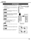 Page 3535
SETTING
Ceiling
When this function is “On,” picture is top / bottom and left / right
reversed.  This function is used to project the image from a ceiling
mounted projector.
Rear
When this function is “On,” picture is left / right reversed.  This
function is used to project the image to a rear projection screen.
Ceiling function
Rear function
Keystone
When the image is distorted, select Keystone.  ON-SCREEN MENU
disappears and Keystone dialog box is displayed.  Correct keystone
distortion by pressing...