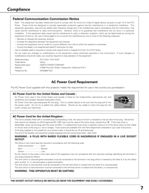 Page 77
AC Power Cord for the United Kingdom :
This cord is already fitted with a moulded plug incorporating a fuse, the value of which is indicated on the pin face of the plug.  Should the
fuse need to be replaced, an ASTA approved BS 1362 fuse must be used of the same rating, marked thus  .  If the fuse cover is
detachable, never use the plug with the cover omitted.  If a replacement fuse cover is required, ensure it is of the same colour as that visible
on the pin face of the plug (i.e. red or orange)....