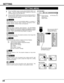 Page 3434
SETTING
SETTING MENU
Ceiling
When this function is “On,” the picture is top / bottom and left / right
reversed.  This function is used to project the image from a ceiling
mounting the projector.
Rear
When this function is “On,” the picture is left / right reversed.  This
function is used to project the image to a rear projection screen.
Ceiling function
Rear function
Keystone
When the image is distorted, select Keystone.  The ON-SCREEN
MENU disappears and the keystone dialog box is displayed....