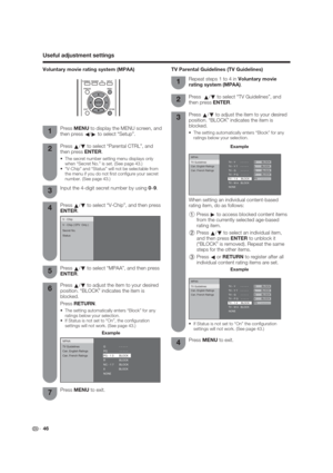 Page 46MPAA
TV Guidelines
Can. English Ratings
Can. French RatingsG                  - - - - - 
PG                - - - - -  
R                  BLOCK
NC - 1 7       BLOCK
X                  BLOCK
NONEPG - 1 3       BLOCK              
MPAA
TV Guidelines
Can. English Ratings
Can. French RatingsTV - Y       - - - - -            
TV - Y 7    - - - - -               
TV - G       - - - - -              
TV - P G    - - - - -             
TV - M A   BLOCK
NONE
TV - 1 4     BLOCK              FV      - - - - -...