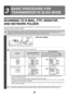 Page 25027
SCANNING TO E-MAIL, FTP, DESKTOP, 
AND NETWORK FOLDER
This section explains the basic procedure for transmission in scan mode (Scan to E-mail, Scan to FTP, Scan to 
Desktop, and Scan to Network Folder).
3
BASIC PROCEDURE FOR 
TRANSMISSION IN SCAN MODE
When a default address is configured in Default Address Setting in the system settings (administrator), the mode cannot be 
changed, the destination cannot be changed, and destinations cannot be added. If you wish to change the mode or 
destination,...