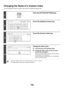 Page 575159
Changing the Name of a Custom Index
You can change the name of a custom index used for individual and group keys.
1
Press the [SYSTEM SETTINGS] key.
2
Touch the [Address Control] key.
3
Touch the [Custom Index] key.
4
Change the index name.
(1) Touch the key of the desired index.
(2) Change the index name on the text entry 
screen that will appear.
Clear the pre-entered name, and then enter the desired 
name (maximum of 6 characters).
For the procedure for entering text, see 6. ENTERING 
TEXT in the...