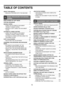 Page 6071
TABLE OF CONTENTS
ABOUT THIS MANUAL  . . . . . . . . . . . . . . . . . . . . . . . . 3
• MANUALS PROVIDED WITH THE MACHINE . . . 3
1BASIC PROCEDURE FOR MAKING 
COPIES
BASE SCREEN OF COPY MODE . . . . . . . . . . . . . . . . 5
COPYING SEQUENCE  . . . . . . . . . . . . . . . . . . . . . . . . 8
MAKING COPIES . . . . . . . . . . . . . . . . . . . . . . . . . . . . 11
 USING THE AUTOMATIC DOCUMENT 
FEEDER TO MAKE COPIES . . . . . . . . . . . . . . . . 11
 MAKING A COPY USING THE DOCUMENT 
GLASS . . . . ....