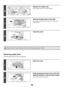 Page 81742
Removing staple jams
Follow the steps below to remove a staple jam.
6
Replace the staple case.
Push the staple case in until it clicks into place.
7
Slide the finisher back to the right.
Gently slide the finisher back to the right until it locks into its 
original position.
8
Close the cover.
Make a test print or copy in staple sort mode to verify that stapling takes place correctly.
1
Open the cover.
2
While pressing the lever over to the left, 
slide the finisher to the left until it stops.
Gently...