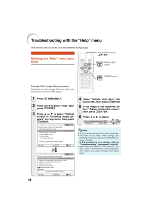 Page 4846
Troubleshooting with the “Help” menu
Utilizing the “Help” menu func-
tions
This function advises you to solve the problems during usage.
• You can adjust the items with check marks (✔).
• The items in the “Help” menu change, de-
pending on the input signal or setting that you
have selected.
•If the problem is not solved, refer to
“Troubleshooting”. (see pages 61 and 62)
• When selecting “sRGB” in Picture Mode”, the
item “Color is faded or poor” is not displayed.
This means you cannot change input...