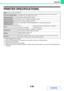 Page 3443-80
PRINTER
Contents
PRINTER SPECIFICATIONS
*1 Printer expansion kit is required.
*2 When the PS3 expansion kit is installed and the machine is used as a PostScript printer.
*3 Barcode font kit is required.
*4 When the XPS expansion kit is installed.
*5 Required when there is insufficient memory to handle certain print data. Must be used when the XPS expansion kit 
is installed.
TypeBuilt-in
Continuous printing speed23 pages/min (When printing same document continuously on A4 (8-1/2x11) plain paper in...