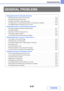 Page 8218-37
TROUBLESHOOTING
Contents
GENERAL PROBLEMS
PROBLEMS RELATED TO MACHINE OPERATION
 Specified machine functions cannot be used.. . . . . . . . . . . . . . . . . . . . . . . . . . . . . . . . . . . . . . . . . ..8-39
 The operation panel cannot be used. . . . . . . . . . . . . . . . . . . . . . . . . . . . . . . . . . . . . . . . . . . . . . . . . .8-39
 Printing is not possible or stops during a job. . . . . . . . . . . . . . . . . . . . . . . . . . . . . . . . . . . . . . . . . . . .8-40
 The...