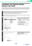 Page 2513-15
PRINTER
Contents
CHANGING THE PRINTER DRIVER 
DEFAULT SETTINGS
The default settings of the printer driver can be changed using the procedure below. The settings selected using this 
procedure are saved and become the default settings when printing from a software application. (Settings selected in 
the printer driver properties window when printing from an application remain in effect only while the application is in 
use.)
1
Click the [Start] button ( ) and select [Control Panel] and then...