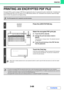 Page 3043-68
PRINTER
Contents
PRINTING AN ENCRYPTED PDF FILE
Encrypted PDF is used to protect a PDF file by requiring the entry of a password to print or edit the file. To directly print 
an encrypted PDF file on an FTP server or in a USB memory device, etc. connected to the machine, follow the steps 
below to enter the password and begin printing.
The PS3 expansion kit is required to use this function.
1
Press the [JOB STATUS] key.
2
Select the encrypted PDF print job.
(1) Touch the [Print Job] tab.
(2) Change...