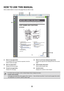 Page 39ii
HOW TO USE THIS MANUAL
Click a button below to move to the page that you wish to view.
(1) Return to top page button
If an operation does not proceed as expected, click this 
button to start over again.
(2) Back one page button
Displays the previous page.
(3) Forward one page button
Displays the next page.(4) Return to previously displayed page button
Displays the page that was displayed before the current 
page.
(5) Adobe Reader Help button
Opens Adobe Reader Help.
(6) Contents button
Displays the...